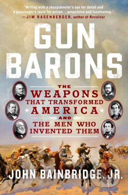 Kniha: Gun Barons (John a Jr. Bainbridge)
