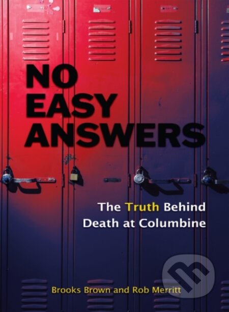 Kniha: No Easy Answers (Brooks Brown a Rob Merritt)