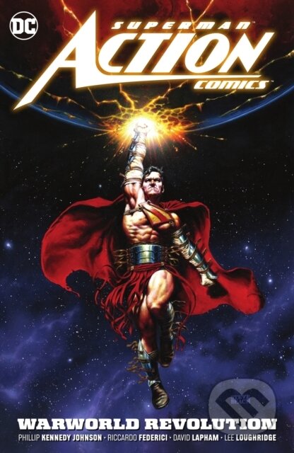 Kniha: Superman: Action Comics Vol. 3 (Dainiel Sampere a Phillip Kennedy Johnson)