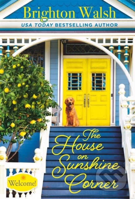 Kniha The House on Sunshine Corner (Forever Special Release)