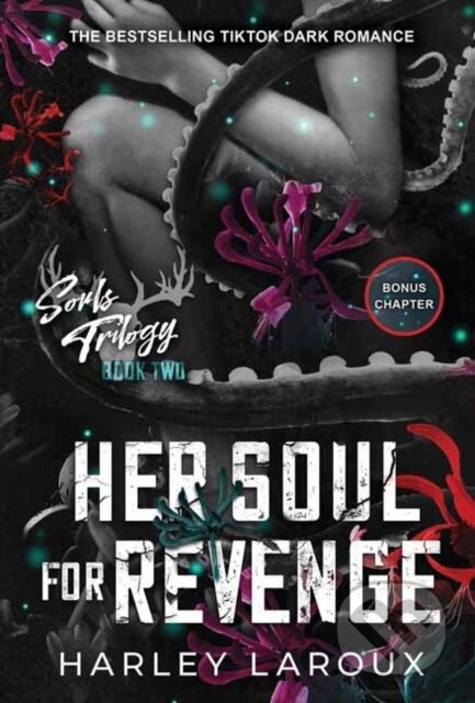 Kniha: Her Soul for Revenge (Harley Laroux)
