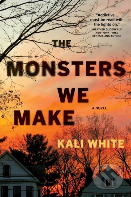 The Monsters We Make