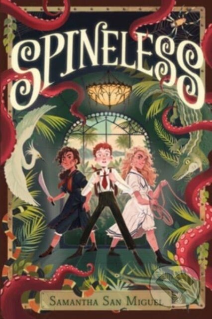 Kniha: Spineless (Samantha San Miguel)
