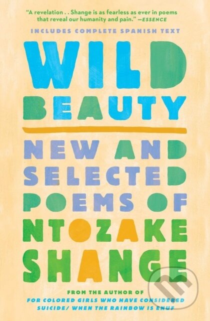 Wild Beauty (New and Selected Poems) - Ntozake Shange - kniha z kategorie Poezie