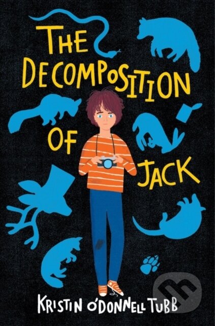 The Decomposition of Jack - Kristin O'Donnell Tubb