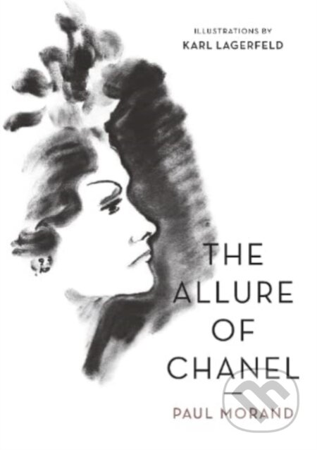 Kniha: The Allure of Chanel (Illustrated) (Paul Morand)