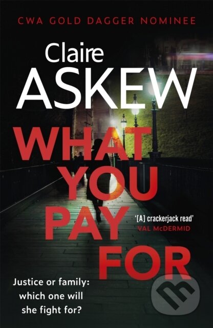 Kniha: What You Pay For (Claire Askew)