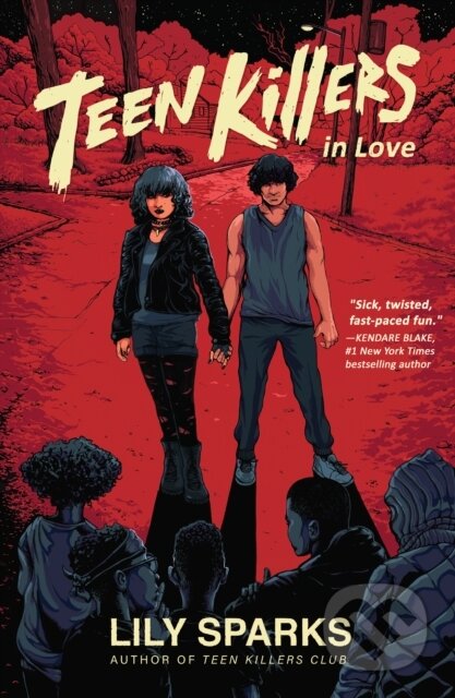 Kniha: Teen Killers in Love (Lily Sparks)