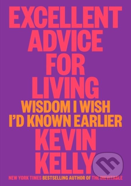 Kniha Excellent Advice for Living