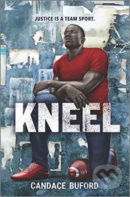 Kniha: Kneel (Candace Buford)
