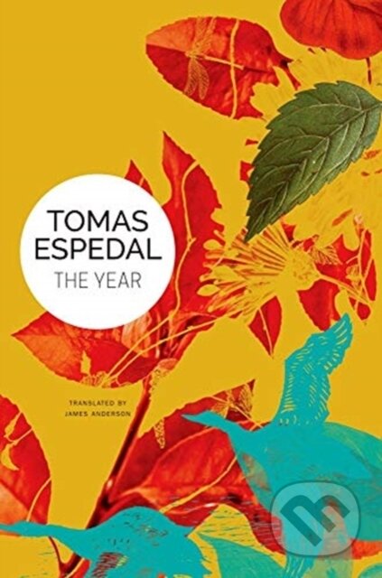 Kniha: The Year (Tomas Espedal)