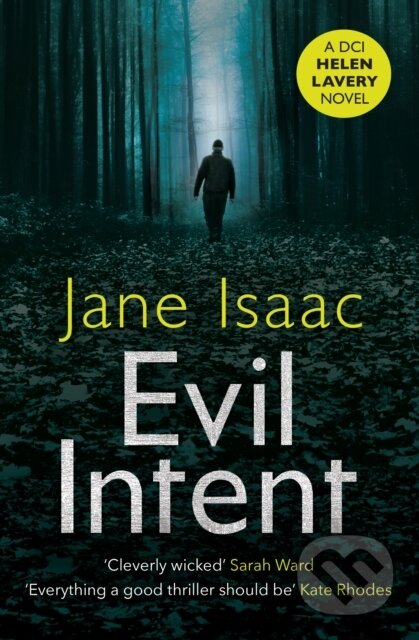Kniha: Evil Intent (Jane Isaac)