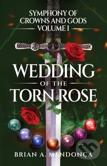 Wedding of the Torn Rose