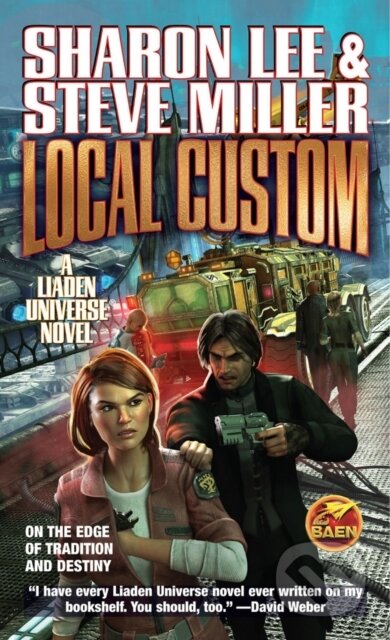 Kniha: Local Custom (Sharon Lee a Steve Miller). , 2021