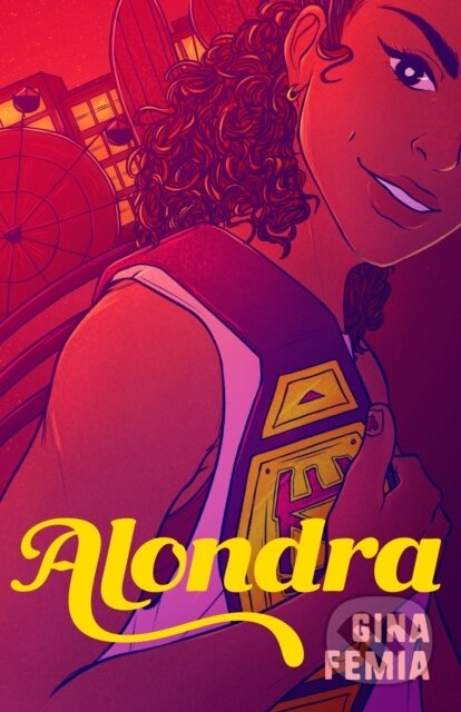 Kniha: Alondra (Gina Femia)