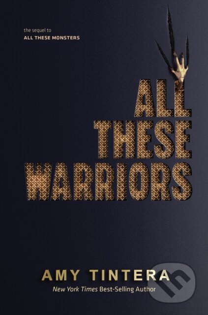 Kniha: All These Warriors (Amy Tintera)