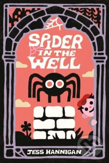 Spider in the Well - Jess Hannigan - kniha z kategorie Pro děti
