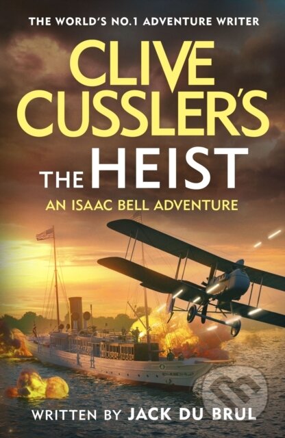 Clive Cussler's The Heist - Jack Du Brul - kniha z kategorie Thrillery