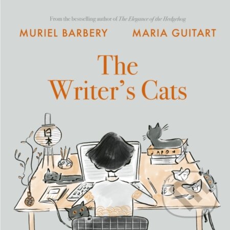 Kniha: The Writer's Cats (Muriel Barbery)