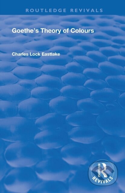 Kniha Goethe’s Theory of Colours