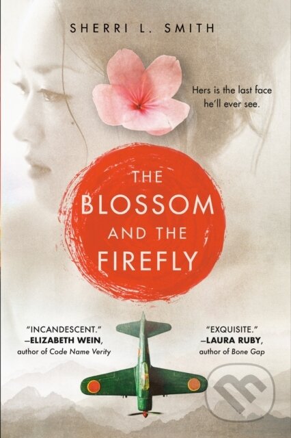 Kniha: The Blossom and the Firefly (Sherri L. Smith)