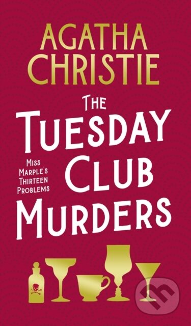 Kniha: The Tuesday Club Murders (Agatha Christie)
