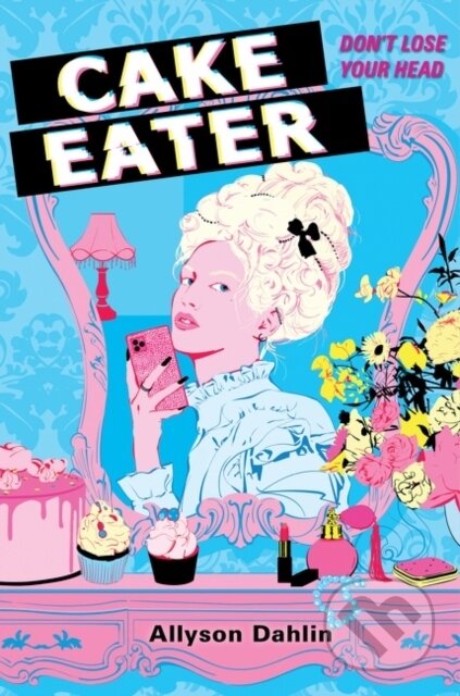 Cake Eater - Allyson Dahlin