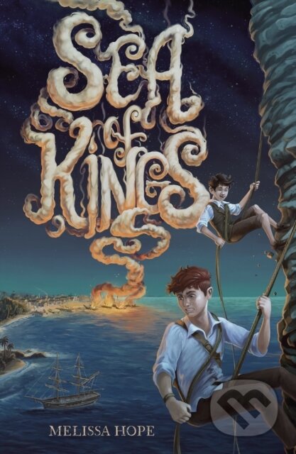 Kniha: Sea of Kings (Melissa Hope)