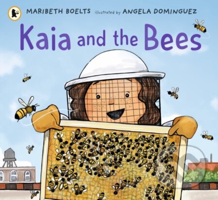 Kaia and the Bees - Maribeth Boelts - kniha z kategorie Pro děti