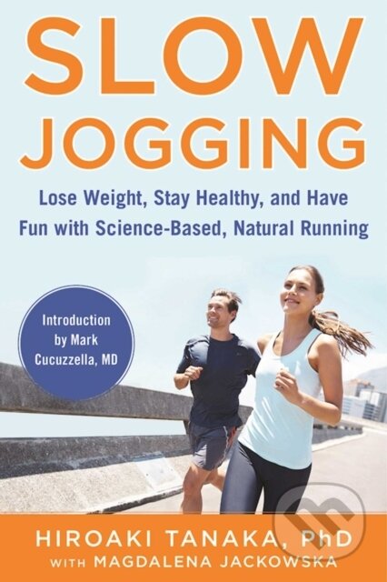 Kniha: Slow Jogging (Hiroaki Tanaka a Magdalena Jackowska). , 2020