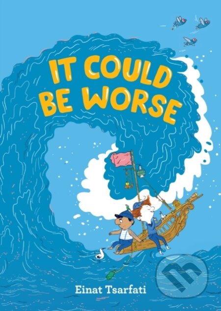 Kniha It Could Be Worse