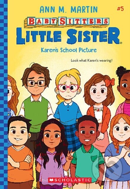 Kniha: Karen's School Picture (Baby-Sitters Little Sister #5) (Ann M. Martin)