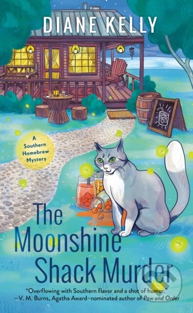 Kniha: The Moonshine Shack Murder (Diane Kelly). , 2021