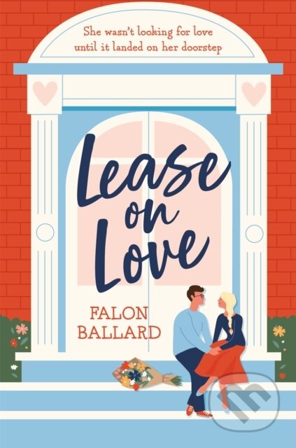 Kniha: Lease on Love (Falon Ballard)