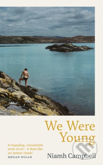 We Were Young - Niamh Campbell - kniha z kategorie Společenská beletrie