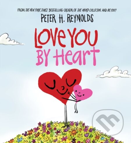 Love You By Heart - Peter H. Reynolds - kniha z kategorie Pro děti