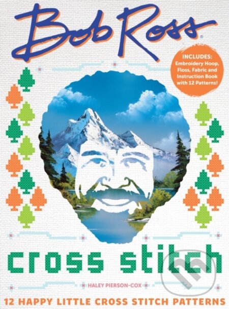Kniha: Bob Ross Cross Stitch (Haley Pierson-Cox)