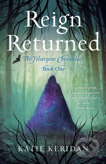 Kniha: Reign Returned (Katie Keridan)
