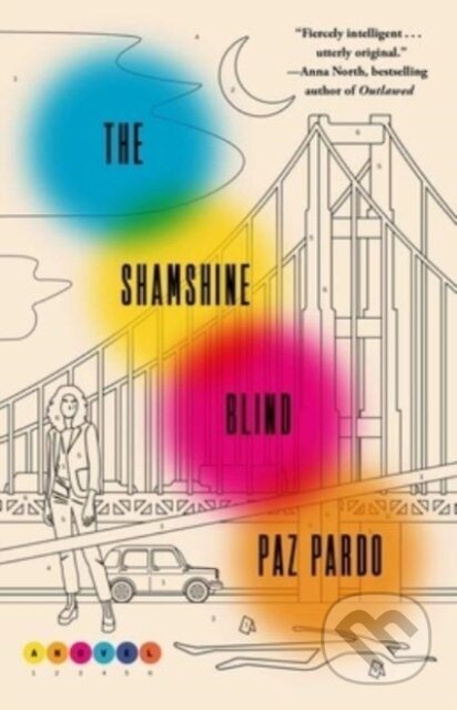 The Shamshine Blind (A Novel) - Paz Pardo - kniha z kategorie Společenská beletrie