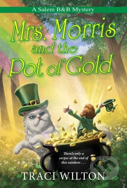 Kniha Mrs. Morris and the Pot of Gold