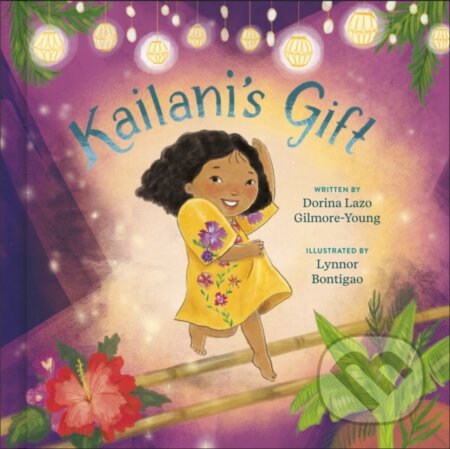 Kniha: Kailani's Gift (Dorina Lazo Gilmore-Young)