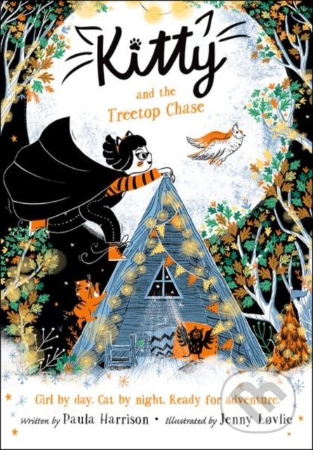 Kniha: Kitty and the Treetop Chase (Paula Harrison)