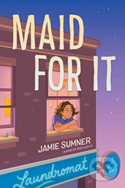 Kniha: Maid for It (Jamie Sumner)