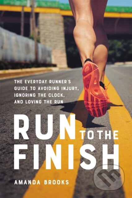Kniha: Run to the Finish (Amanda Brooks)