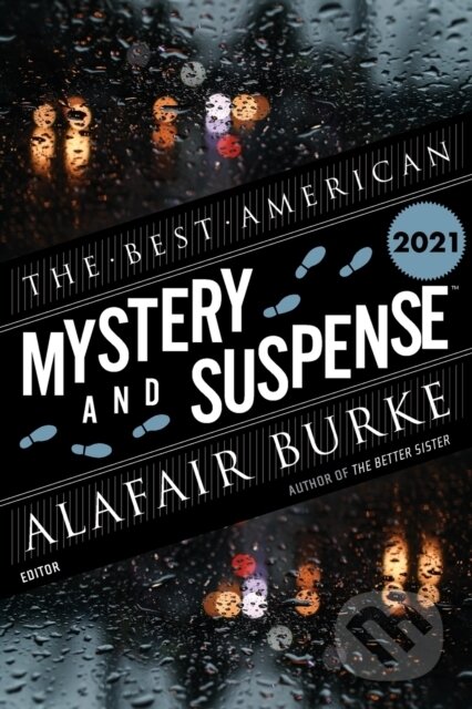 Kniha: The Best American Mystery And Suspense 2021 (Alafair Burke a Steph Cha)