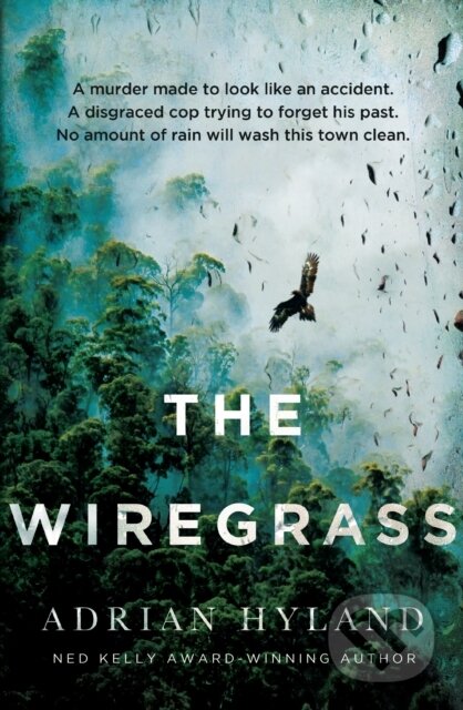 Kniha: The Wiregrass (Adrian Hyland)