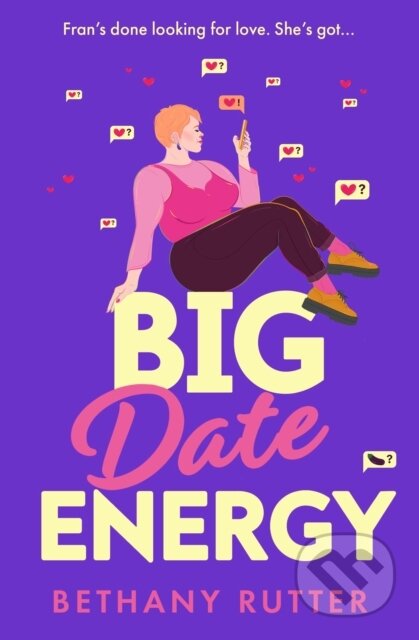 Big Date Energy - Bethany Rutter - kniha z kategorie Romantika