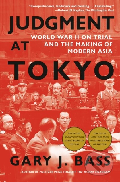 Kniha: Judgment At Tokyo (Gary J. Bass). , 2024