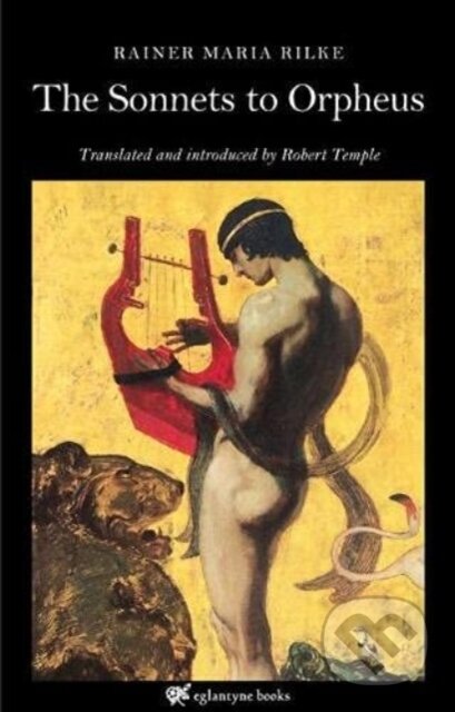 Kniha: Sonnets to Orpheus (Rainer Maria Rilke)