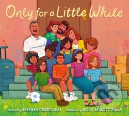 Kniha: Only for a Little While (Belt Gabriela Orozc)
